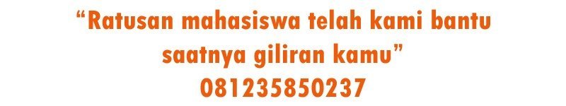 Biro Jasa Olah Data SPSS dan Bab 4 & 5 di Purwodadi